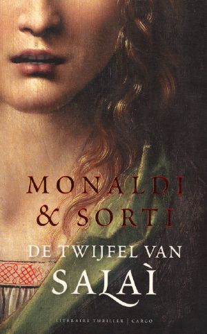 [Salai 01] • De twijfel van Salai